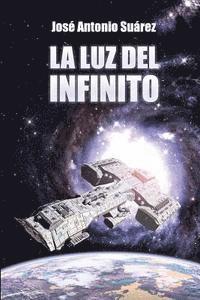 bokomslag La luz del infinito