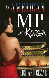 bokomslag american MP in Korea