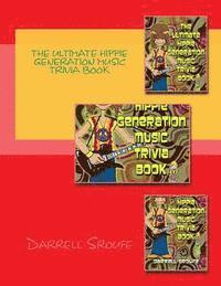 bokomslag The Ultimate Hippie Generation Music Trivia Book