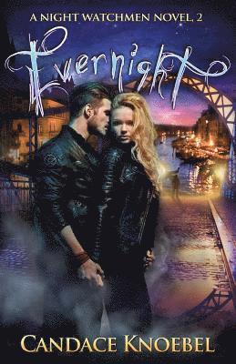 bokomslag Evernight (Night Watchmen, #2)