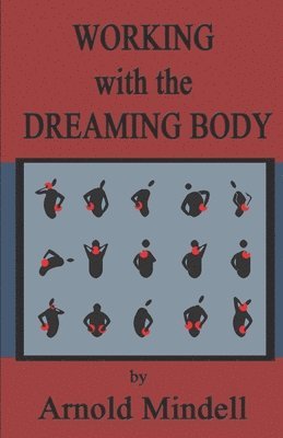 bokomslag Working with the Dreaming Body