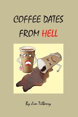 Coffee Dates From Hell 1