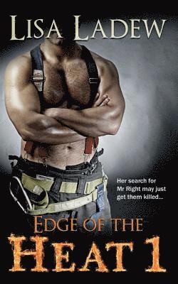 Edge of the Heat 1