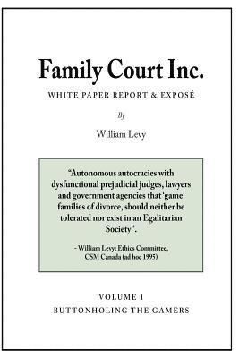 Family Court Inc.: Buttonholing the Gamers 1