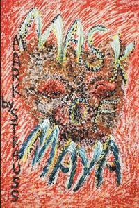 bokomslag Mask of Maya: and Ants of Antigua
