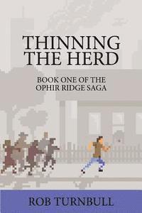 Thinning the Herd 1