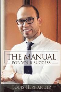 bokomslag The Manual for your Success