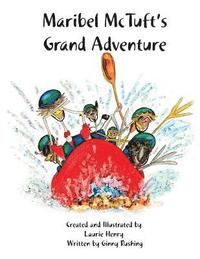 bokomslag Maribel McTuft's Grand Adventure