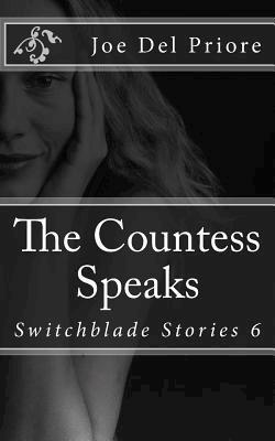 bokomslag The Countess Speaks: Switchblade Stories 6