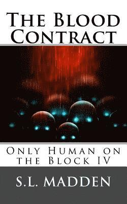 S. L. Madden - The Blood Contract, Häftad
