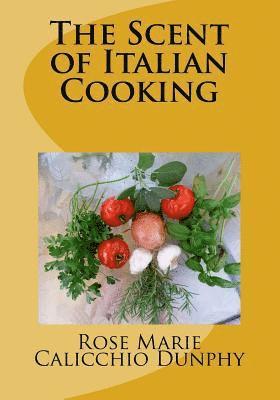 The Scent of Italian Cooking 1