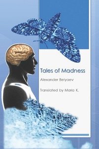 bokomslag Tales of Madness