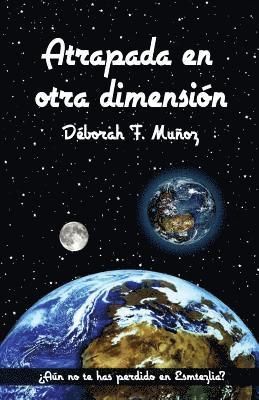 bokomslag Atrapada en otra dimensión