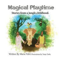 bokomslag Magical Playtime: a jungle childhood