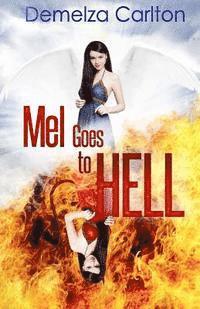 bokomslag Mel Goes To Hell