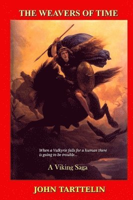 John Tarttelin - Weavers of Time, Häftad