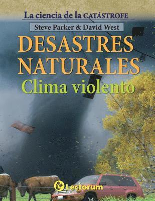 bokomslag Desastres naturales. Clima violento