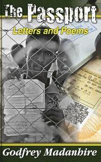 bokomslag The Passport: Letters and Poems