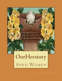 bokomslag Our Herstory: April Women