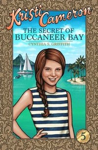 bokomslag The Secret of Buccaneer Bay