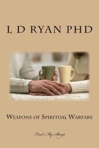 bokomslag Weapons of Spiritual Warfare