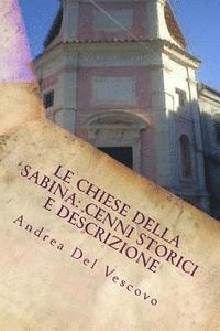 bokomslag Le chiese della Sabina: cenni storici e descrizione: Vol. V