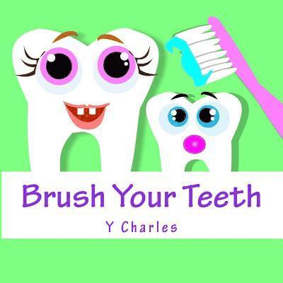 Brush Your Teeth 1