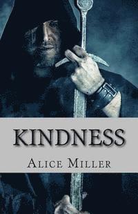 Alice Miller - Kindness: Steel City Shadows Vol. 2, Häftad
