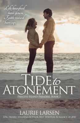 Laurie Larsen - Tide to Atonement, Häftad