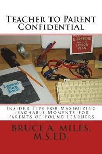 bokomslag Teacher to Parent Confidential