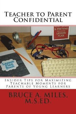 Teacher to Parent Confidential 1