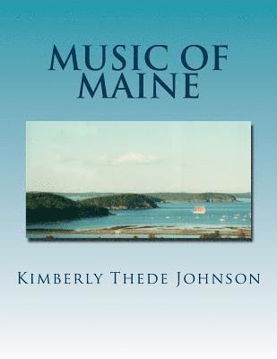 Music of Maine: Easy Piano Edition 1