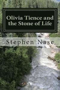 bokomslag Olivia Tience and the Stone of Life