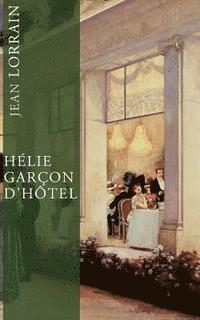 bokomslag Hélie, garçon d'hôtel