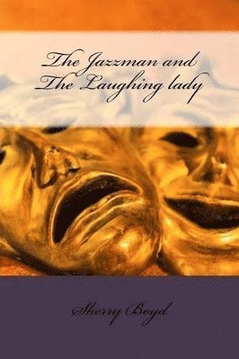 bokomslag Jazzman and The Laughing lady