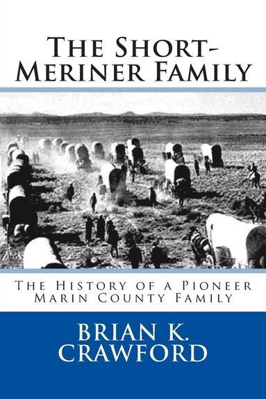 bokomslag The Short-Meriner Family
