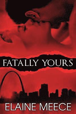 Fatally Yours 1