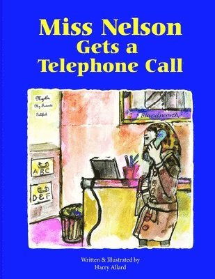 Miss Nelson Gets a Telephone Call 1