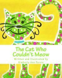 The Cat Who Couldn't Meow 1