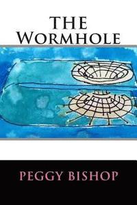 bokomslag THE Wormhole