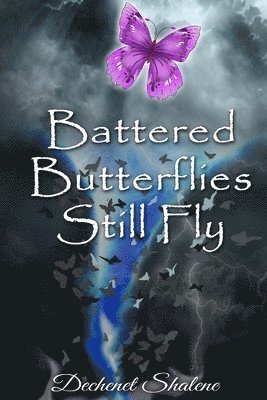 Battered Butterflies Still Fly 1