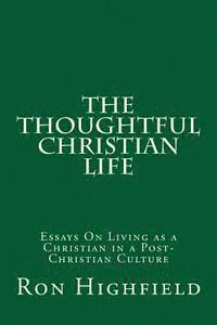 bokomslag The Thoughtful Christian Life