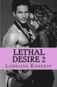 bokomslag Lethal Desire 2