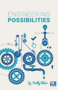 bokomslag Engineering Possibilities: Soft Skills for Young Engineers