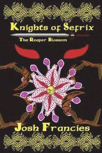 bokomslag Knights of Sefrix - The Reaper Blossom