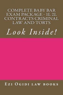 bokomslag Complete Baby Bar Exam Package - 1L 2L Contracts Criminal law and Torts: Look Inside!