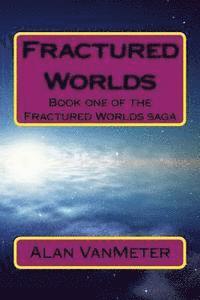 bokomslag Fractured Worlds