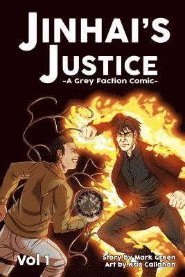 Grey Faction comic: Jinhai's Justice 1