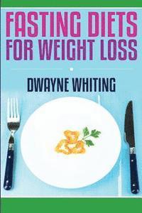bokomslag Fasting Diet: For Weight Loss