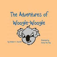 The Adventures of Woogie-Woogie 1